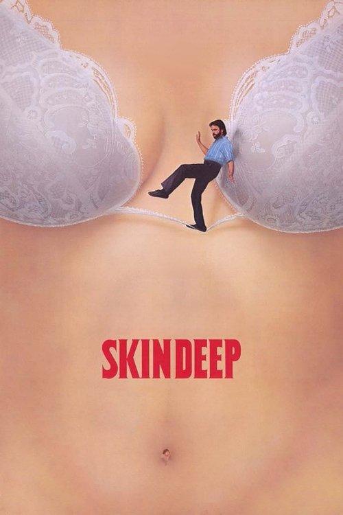 Skin Deep filmas online