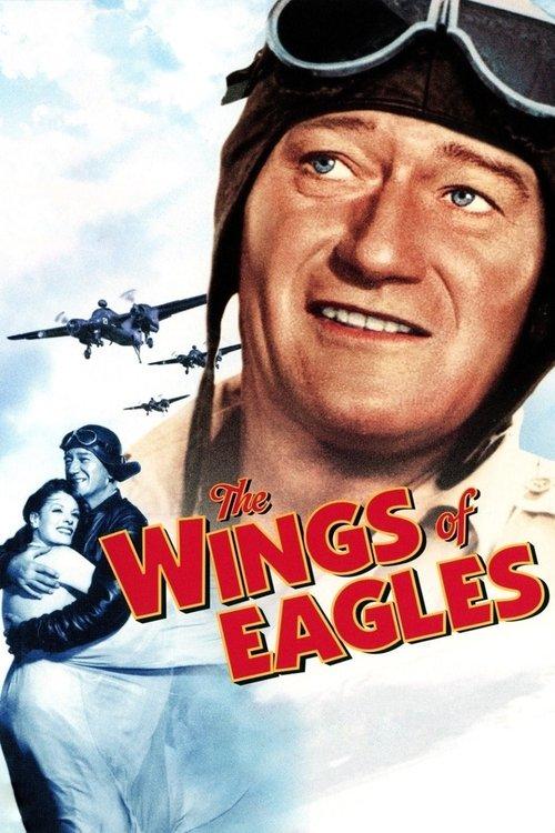 The Wings of Eagles filmas online