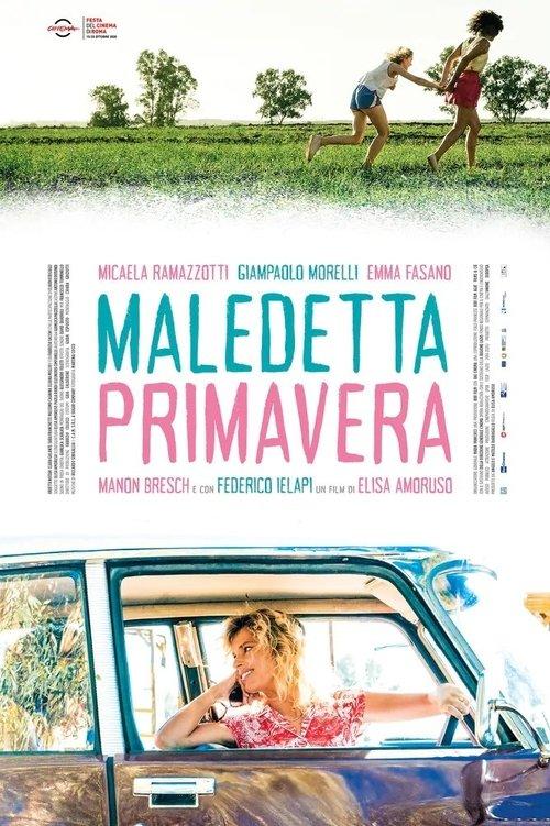 Maledetta primavera filmas online
