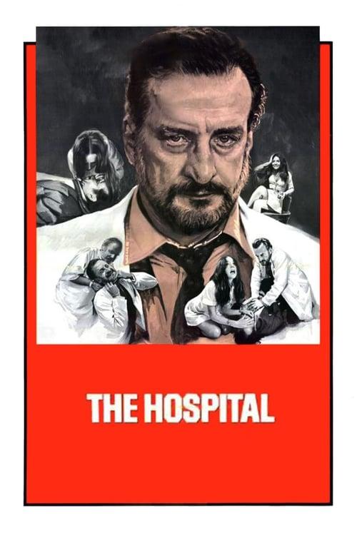 The Hospital filmas online