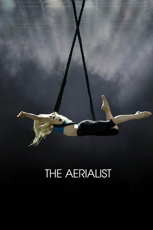 The Aerialist filmas online