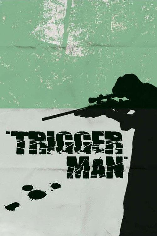 Trigger Man filmas online