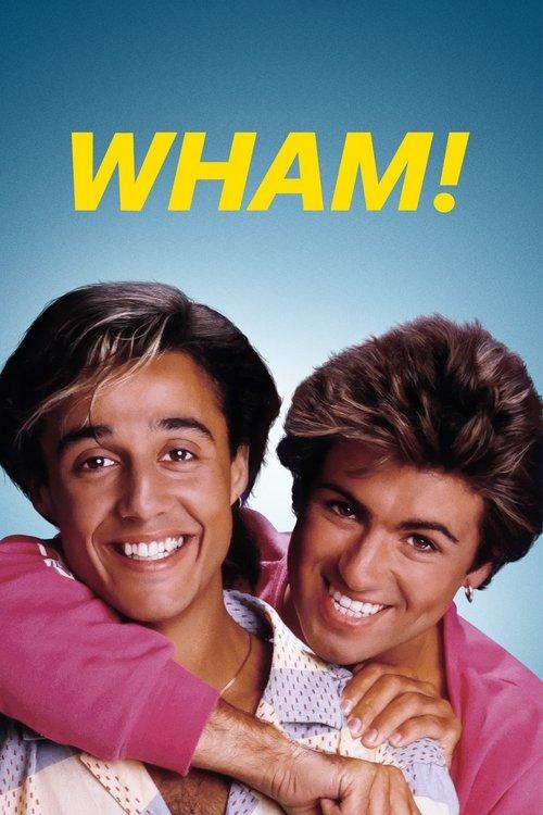 WHAM! filmas online