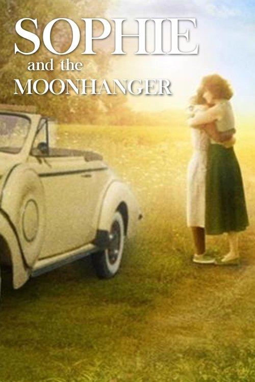 Sophie and the Moonhanger filmas online