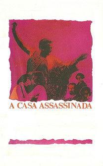 A Casa Assassinada filmas online