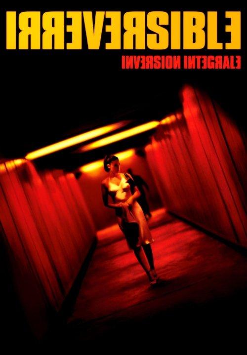 Irréversible: Inversion intégrale filmas online