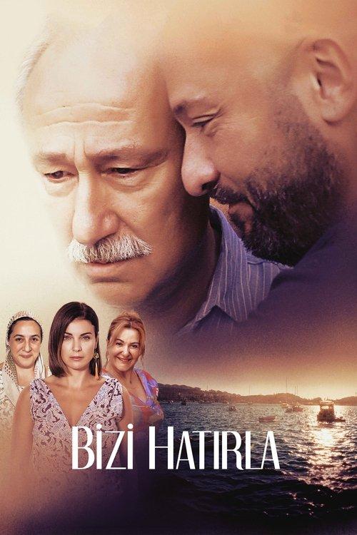 Bizi Hatırla filmas online