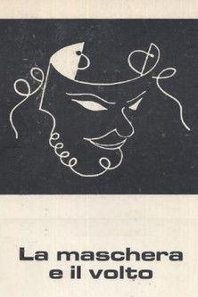 La maschera e il volto filmas online