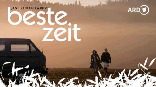 Beste Zeit filmas žiurėti online