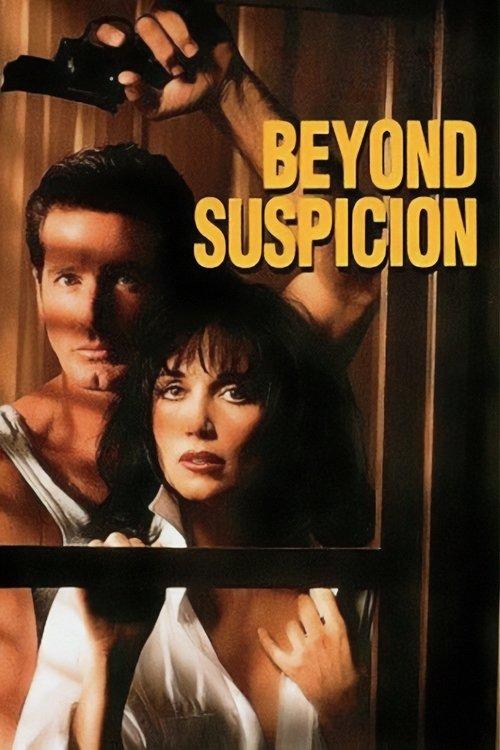 Beyond Suspicion filmas online