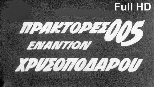 Agents 005 Against Goldenfoot filmas žiurėti online