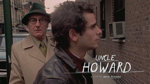 Uncle Howard filmas žiurėti online