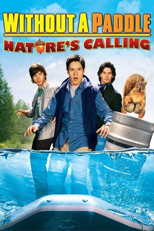 Without a Paddle: Nature's Calling filmas online