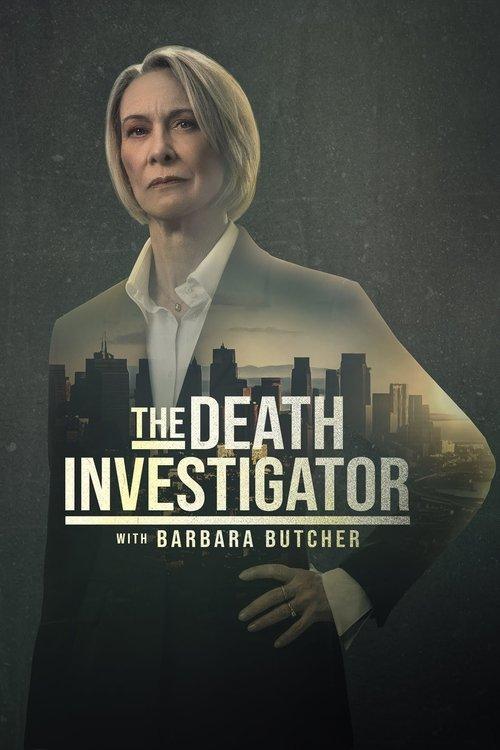 The Death Investigator with Barbara Butcher filmas online