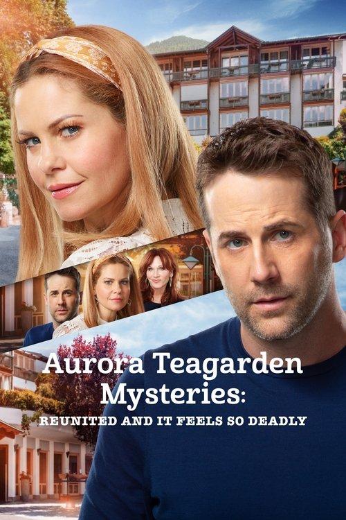 Aurora Teagarden Mysteries: Reunited and It Feels So Deadly filmas online