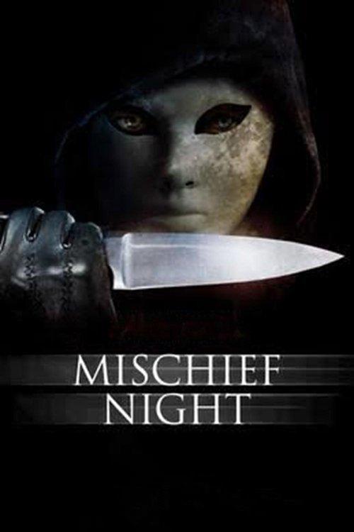 Mischief Night filmas online