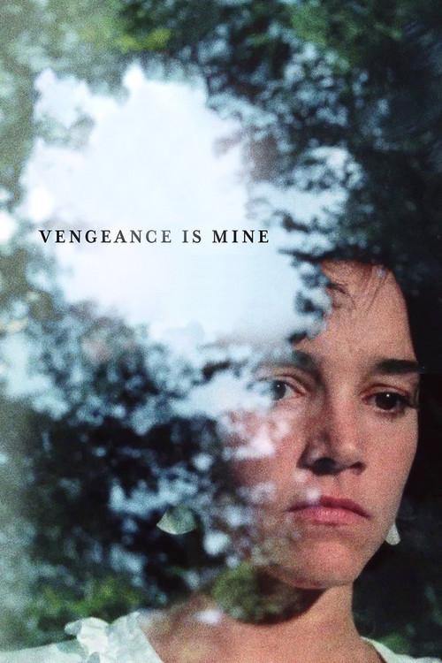 Vengeance Is Mine filmas online