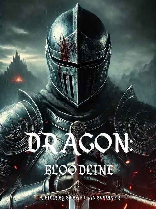 Dragon: Bloodline filmas online