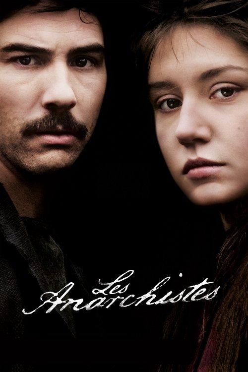 Les Anarchistes filmas online
