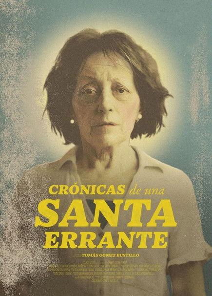 Crónicas de una santa errante filmas online