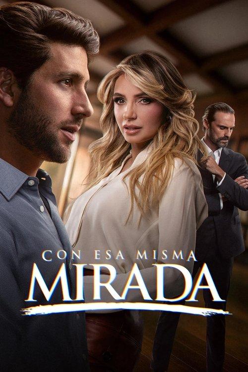 Con esa misma mirada filmas online