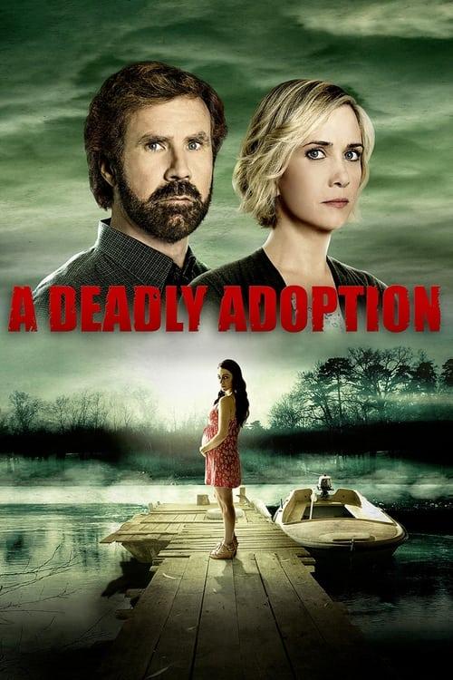 A Deadly Adoption filmas online