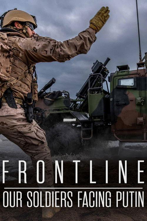 Frontline: Our Soldiers Facing Putin filmas online