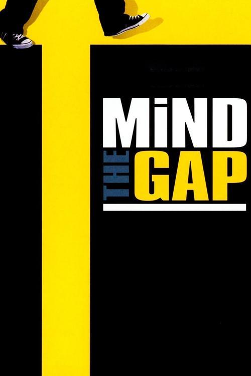 Mind the Gap filmas online