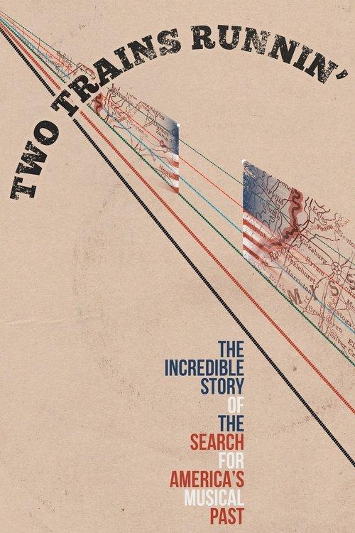 Two Trains Runnin' filmas online