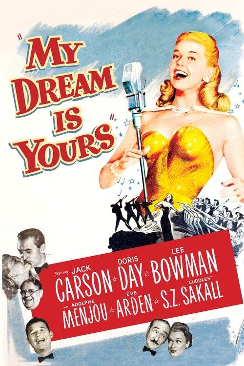 My Dream Is Yours filmas online