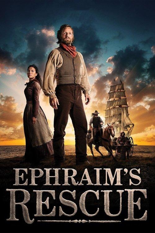 Ephraim's Rescue filmas online