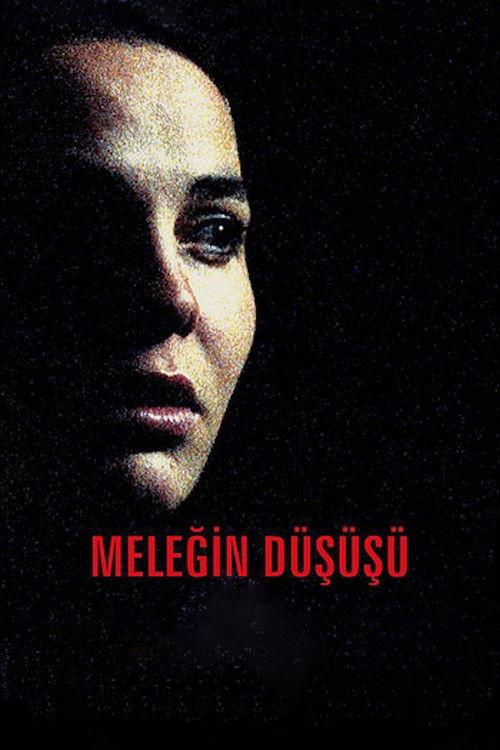 Meleğin Düşüşü filmas online