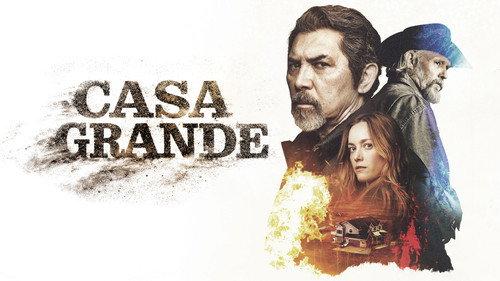 Casa Grande filmas žiurėti online