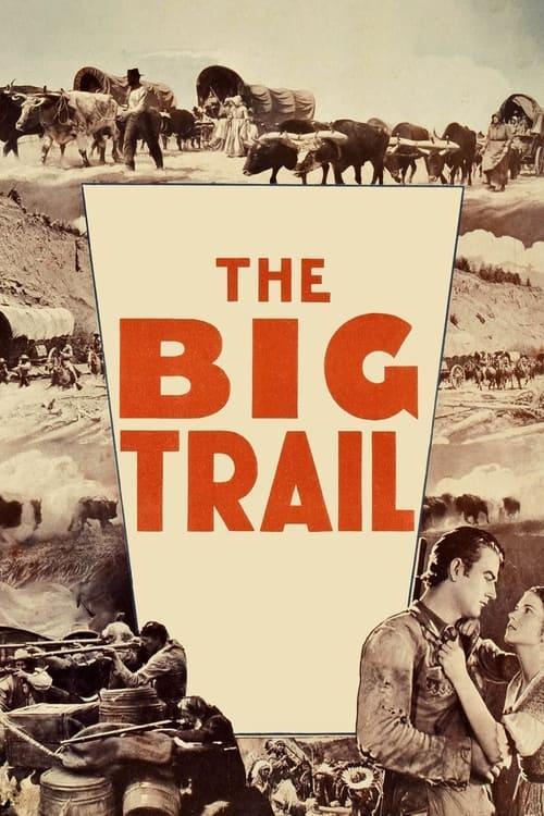 The Big Trail filmas online