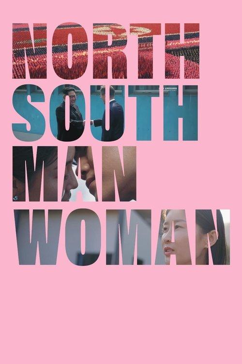 North South Man Woman filmas online