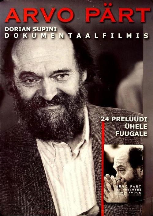 Arvo Pärt: 24 Preludes for a Fugue filmas online