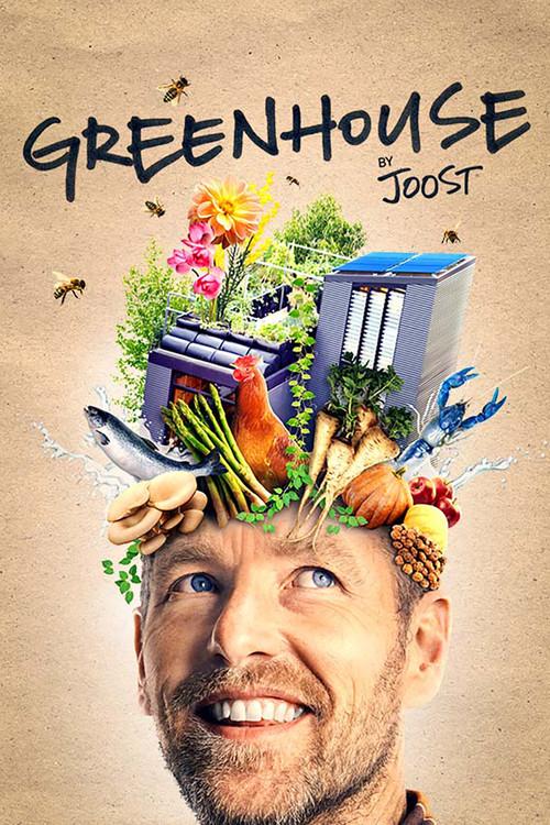 Greenhouse by Joost filmas online