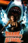 Shark Attack 2 filmas