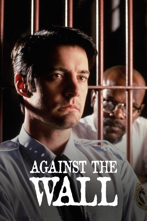 Against the Wall filmas online
