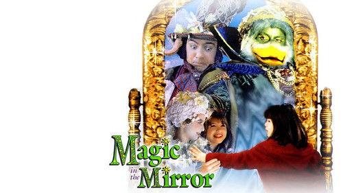 Magic in the Mirror filmas žiurėti online
