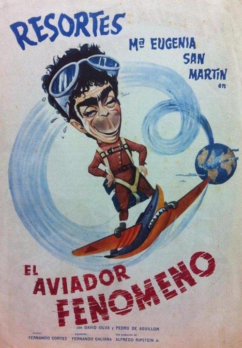 El aviador fenómeno filmas online