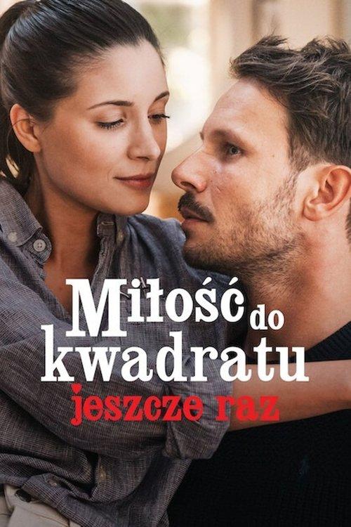 Miłość do kwadratu jeszcze raz filmas online