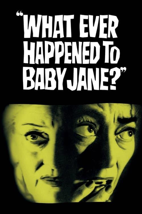 What Ever Happened to Baby Jane? filmas online