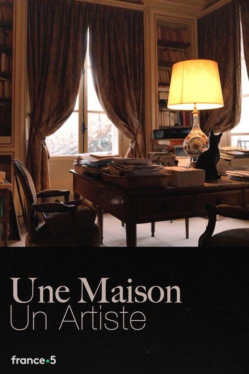 Une Maison, Un Artiste filmas online