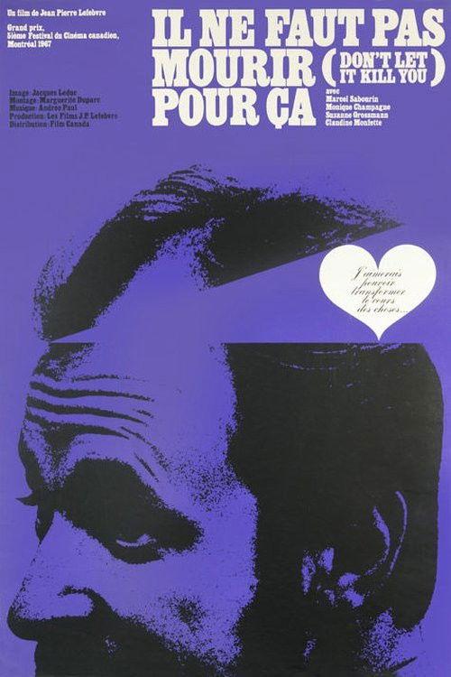 Il ne faut pas mourir pour ça filmas online
