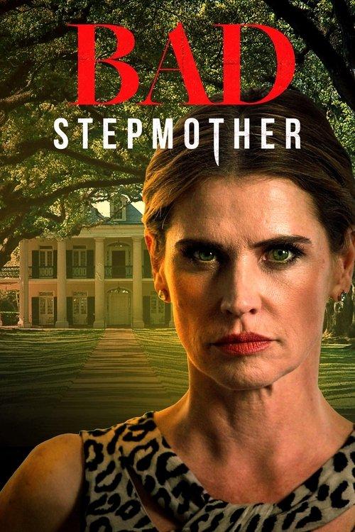 Bad Stepmother filmas online