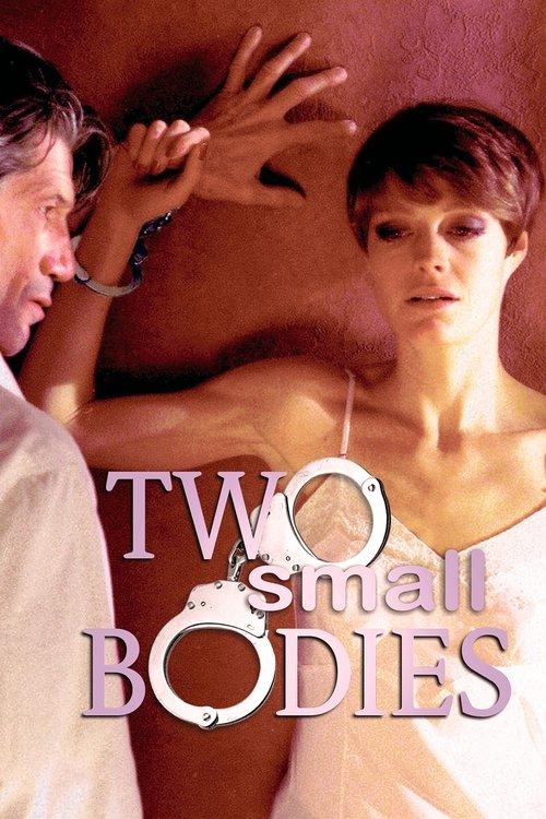 Two Small Bodies filmas online