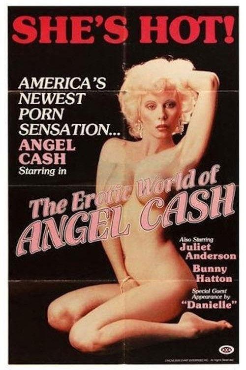 The Erotic World of Angel Cash filmas online