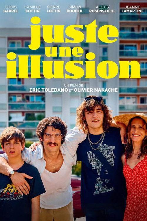 Juste une illusion filmas online