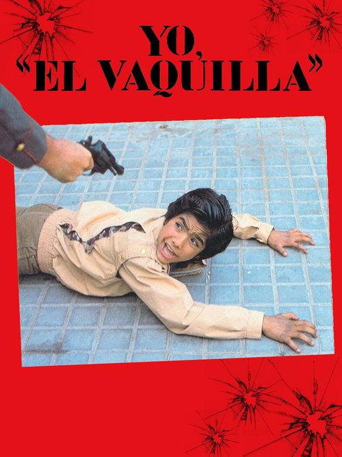 Yo, 'El Vaquilla' filmas online